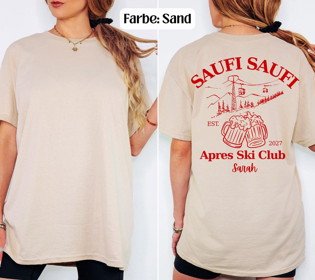 Apres Ski T Shirt mit Namen, Après Ski Outfit Damen, Lustiges Ski Shirt Herren, Saufi Saufi, Gruppenshirt Skiurlaub, Bier Shirt, Apres Ski