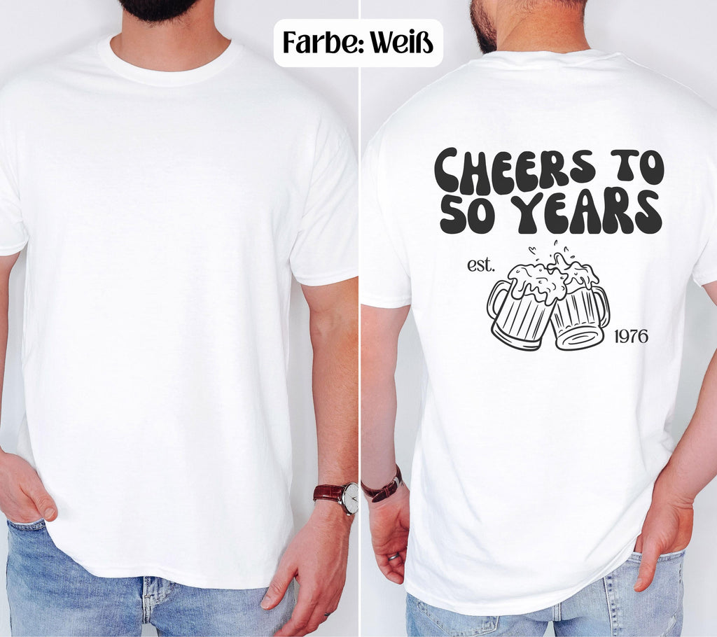Geschenk 50. Geburtstag Männer, Geburtstags Shirt, personalisiertes 50. Geburtstag Shirt, Geschenkidee fünfzig, Herren, Cheers to 50 years